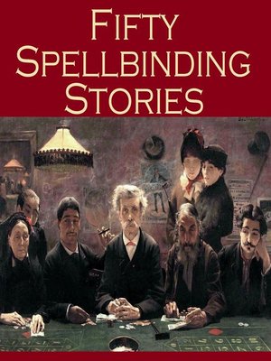 Fifty Spellbinding Stories - Audiobook